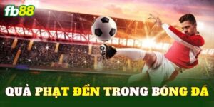 Quả Phạt Đền Trong Bóng Đá